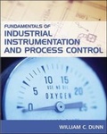 Cover: Fundamentals of Industrial Instrumentation and Process Control - McGraw-Hill Professional
