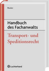 Abbildung von: Handbuch des Fachanwalts Transport- und Speditionsrecht - Luchterhand