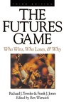 Cover: The Futures Game: Who Wins, Who Loses, & Why - McGraw-Hill Professional
