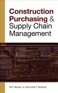 Abbildung von: CONSTRUCTION PURCHASING & SUPPLY CHAIN MANAGEMENT - McGraw-Hill Professional