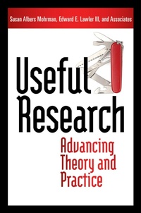 Enlarge image Cover: Useful Research: Advancing Theory and Practice - Berrett-Koehler