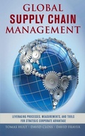 Cover: Global Supply Chain Management: Leveraging Processes, Measurements, and Tools for Strategic Corporate Advantage - McGraw-Hill Professional