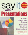Cover: Say It with Presentations, Second Edition, Revised & Expanded - McGraw-Hill Professional