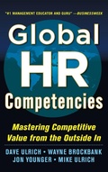 Cover: Global HR Competencies: Mastering Competitive Value from the Outside-In - McGraw-Hill Professional