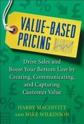 Cover: Value-Based Pricing: Drive Sales and Boost Your Bottom Line by Creating, Communicating and Capturing Customer Value - McGraw-Hill Professional