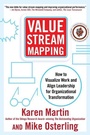 Cover: Value Stream Mapping: How to Visualize Work and Align Leadership for Organizational Transformation - McGraw-Hill Professional