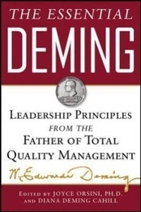 Enlarge image Cover: The Essential Deming: Leadership Principles from the Father of Quality - McGraw-Hill Professional