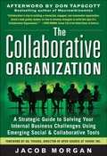 Cover: The Collaborative Organization: A Strategic Guide to Solving Your Internal Business Challenges Using Emerging Social and Collaborative Tools - McGraw-Hill Professional