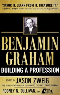 Enlarge image Cover: Benjamin Graham, Building a Profession: The Early Writings of the Father of Security Analysis - McGraw-Hill Professional