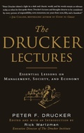 Cover: The Drucker Lectures: Essential Lessons on Management, Society and Economy - McGraw-Hill Professional