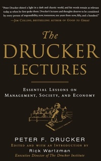Enlarge image Cover: The Drucker Lectures: Essential Lessons on Management, Society and Economy - McGraw-Hill Professional
