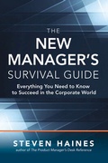 Cover: The New Manager's Survival Guide: Everything You Need to Know to Succeed in the Corporate World - McGraw-Hill Education