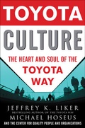 Cover: Toyota Culture: The Heart and Soul of the Toyota Way - McGraw-Hill Professional
