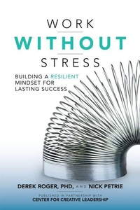 Enlarge image Cover: Work without Stress: Building a Resilient Mindset for Lasting Success - McGraw-Hill Education