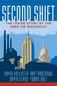 Abbildung von: Second Shift: The Inside Story of the Keep GM Movement - McGraw-Hill Education