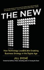 Bild: The New IT: How Technology Leaders are Enabling Business Strategy in the Digital Age - McGraw-Hill Professional