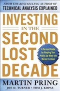 Cover: Investing in the Second Lost Decade: A Survival Guide for Keeping Your Profits Up When the Market Is Down - McGraw-Hill Professional