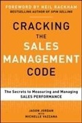 Cover: Cracking the Sales Management Code: The Secrets to Measuring and Managing Sales Performance - McGraw-Hill Professional