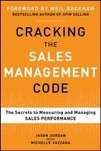 Enlarge image Cover: Cracking the Sales Management Code: The Secrets to Measuring and Managing Sales Performance - McGraw-Hill Professional