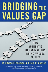 Enlarge image Cover: Bridging the Values Gap: How Authentic Organizations Bring Values to Life - Berrett-Koehler