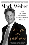 Cover: Always In Fashion: From Clerk to CEO -- Lessons for Success in Business and in Life - McGraw-Hill Professional