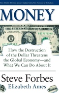 Cover: Money: How the Destruction of the Dollar Threatens the Global Economy - and What We Can Do About It - McGraw-Hill Professional