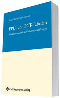 Enlarge image Cover: EPÜ- und PCT-Tabellen - Carl Heymanns Verlag