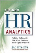 Cover: The New HR Analytics: Predicting the Economic Value of Your Companys Human Capital Investments - Amacom