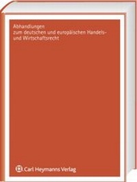 Abbildung von: Der Missbrauch der Anfechtungsbefugnis durch den Aktionär und die Reform des aktienrechtlichen Beschlussmängelrechts - Carl Heymanns Verlag