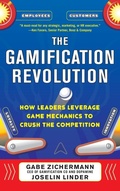 Cover: The Gamification Revolution: How Leaders Leverage Game Mechanics to Crush the Competition - McGraw-Hill Professional