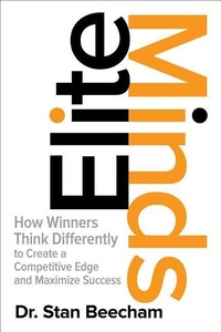 Enlarge image Cover: Elite Minds: How Winners Think Differently to Create a Competitive Edge and Maximize Success - McGraw-Hill Education