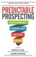 Cover: Predictable Prospecting: How to Radically Increase Your B2B Sales Pipeline - McGraw-Hill Education