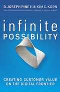 Cover: Infinite Possibility: Creating Customer Value on the Digital Frontier - Berrett-Koehler