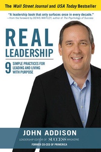 Enlarge image Cover: Real Leadership: 9 Simple Practices for Leading and Living with Purpose - McGraw-Hill Education