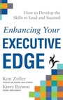 Cover: Enhancing Your Executive Edge: How to Develop the Skills to Lead and Succeed - McGraw-Hill Professional