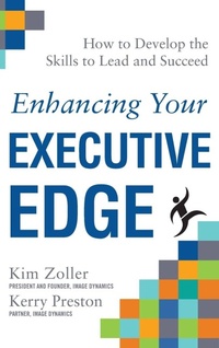 Enlarge image Cover: Enhancing Your Executive Edge: How to Develop the Skills to Lead and Succeed - McGraw-Hill Professional