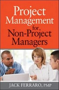 Enlarge image Cover: Project Management for Non-Project Managers - Amacom