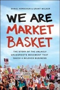 Cover: We Are Market Basket - Amacom
