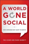 Cover: A World Gone Social: How Companies Must Adapt to Survive - Amacom