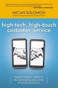 Cover: High-Tech, High-Touch Customer Service: Inspire Timeless Loyalty in the Demanding New World of Social Commerce - Amacom