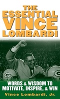 Cover: The Essential Vince Lombardi - McGraw-Hill Professional