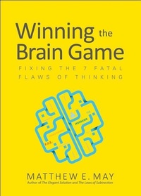 Enlarge image Cover: Winning the Brain Game: Fixing the 7 Fatal Flaws of Thinking - McGraw-Hill Education