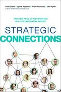 Enlarge image Cover: Strategic Connections: The New Face of Networking in a Collaborative World - Amacom