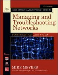 Abbildung von: Mike Meyers' CompTIA Network+ Guide to Managing and Troubleshooting Networks, Fourth Edition (Exam N10-006) - McGraw-Hill Professional