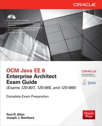 Abbildung von: OCM Java EE 6 Enterprise Architect Exam Guide (Exams 1Z0-807, 1Z0-865 & 1Z0-866) - Osborne/McGraw-Hill