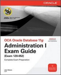 Abbildung von: OCA Oracle Database 11g Administration I Exam Guide (Exam 1Z0-052) - McGraw-Hill Professional