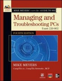 Abbildung von: Mike Meyers' CompTIA A+ Guide to 802 Managing and Troubleshooting PCs, Fourth Edition (Exam 220-802) - McGraw-Hill Professional