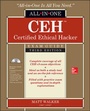 Cover: CEH Certified Ethical Hacker All-in-One Exam Guide, Third Edition - McGraw-Hill Education
