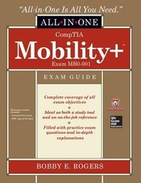 Enlarge image Cover: CompTIA Mobility+ Certification All-in-One Exam Guide (Exam MB0-001) - McGraw-Hill Professional