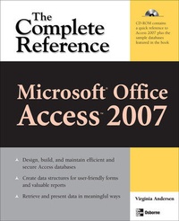Enlarge image Cover: Microsoft Office Access 2007: The Complete Reference - Osborne/McGraw-Hill